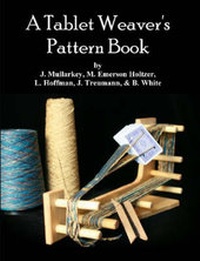 Enlarge image Cover: A Tablet Weaver's Pattern Book - Malarky Crafts
