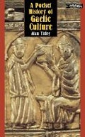 Cover: A Pocket History of Gaelic Culture - O'Brien Press Ltd
