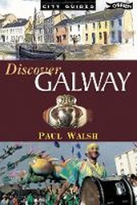 Abbildung von: Discover Galway - O'Brien Press Ltd