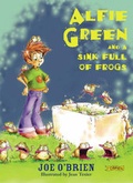 Cover: Alfie Green and the Sink Full of Frogs - O'Brien Press Ltd