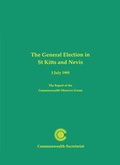 Cover: The General Election in St.Kitts and Nevis - Commonwealth Secretariat