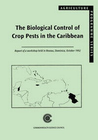 Enlarge image Cover: The Biological Control of Crop Pests in the Caribbean - Commonwealth Secretariat