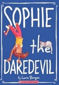 Cover: Sophie the Daredevil - Turtleback Books