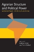 Cover: Agrarian Structure and Political Power - University of Pittsburgh Press