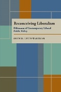 Cover: Reconceiving Liberalism - University of Pittsburgh Press