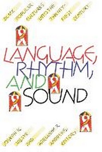 Enlarge image Cover: Language, Rhythm, and Sound - University of Pittsburgh Press