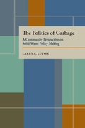 Abbildung von: The Politics of Garbage - University of Pittsburgh Press