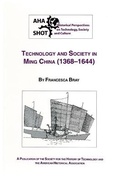 Cover: Technology and Society in Ming China, 1368-1644 - American Historical Association