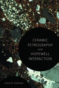 Cover: Ceramic Petrography and Hopewell Interaction - The University of Alabama Press