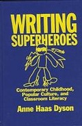 Cover: Writing Superheroes - Teachers' College Press