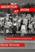Cover: Abortion at Work - Rutgers University Press