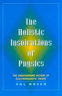 Enlarge image Cover: The Holistic Inspiration of Physics - Rutgers University Press