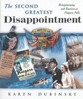Cover: Second Greatest Disappointment - Rutgers University Press