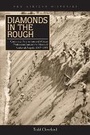 Cover: Diamonds in the Rough - Ohio University Press