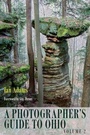 Cover: A Photographer's Guide to Ohio, Volume 2 - Ohio University Press