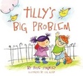 Cover: Tilly's Big Problem - Starfish Bay Children's Books