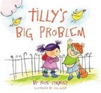 Enlarge image Cover: Tilly's Big Problem - Starfish Bay Children's Books