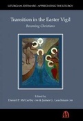 Cover: Transition in the Easter Vigil - St Michael's Abbey Press