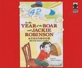 Cover: In the Year of the Boar and Jackie Robinson - Audio Bookshelf