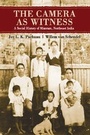 Cover: The Camera as Witness - Cambridge University Press