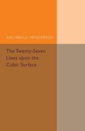 Cover: The Twenty-Seven Lines upon the Cubic Surface - Cambridge University Press