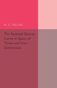 Abbildung von: The Rational Quartic Curve in Space of Three and Four Dimensions - Cambridge University Press