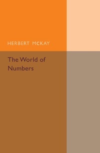 Abbildung von: The World of Numbers - Cambridge University Press