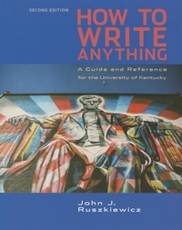 Enlarge image Cover: Cp How to Write Anything 2e U Kentucky - Bedford Books