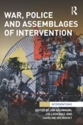 Cover: War, Police and Assemblages of Intervention - Routledge
