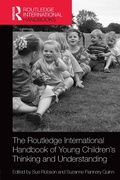 Abbildung von: The Routledge International Handbook of Young Children's Thinking and Understanding - Routledge