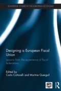 Cover: Designing a European Fiscal Union - Routledge