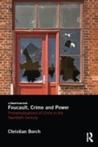 Enlarge image Cover: Foucault, Crime and Power - Routledge