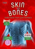 Cover: Your Skin and Bones - Raintree Publishers