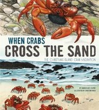 Enlarge image Cover: When Crabs Cross the Sand - Raintree Publishers