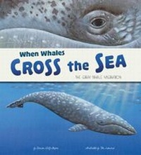 Enlarge image Cover: When Whales Cross the Sea - Raintree Publishers