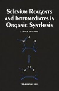 Enlarge image Cover: Selenium Reagents and Intermediates in Organic Synthesis - Pergamon