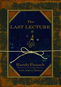 Enlarge image Cover: The Last Lecture - Grand Central Publishing