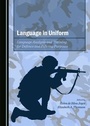 Cover: Language in Uniform - Cambridge Scholars Publishing