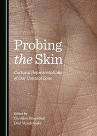 Enlarge image Cover: Probing the Skin - Cambridge Scholars Publishing