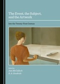 Cover: The Event, the Subject, and the Artwork - Cambridge Scholars Publishing