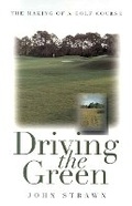Cover: Driving the Green - Burford Books,U.S.