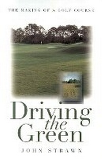 Abbildung von: Driving the Green - Burford Books,U.S.