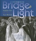Cover: Bridge of Light - Brandeis University Press