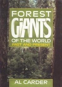Abbildung von: Forest Giants of the World - Fitzhenry & Whiteside Ltd