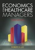 Cover: Economics for Healthcare Managers - Health Administration Press