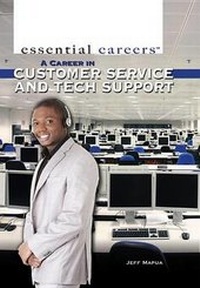 Enlarge image Cover: A Career in Customer Service and Tech Support - Rosen Young Adult