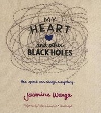 Abbildung von: My Heart and Other Black Holes - HarperCollins