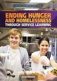 Enlarge image Cover: Ending Hunger and Homelessness Through Service Learning - Rosen Young Adult