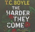 Cover: The Harder They Come Lib/E - HarperCollins