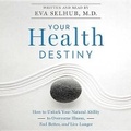 Cover: Your Health Destiny - HarperCollins